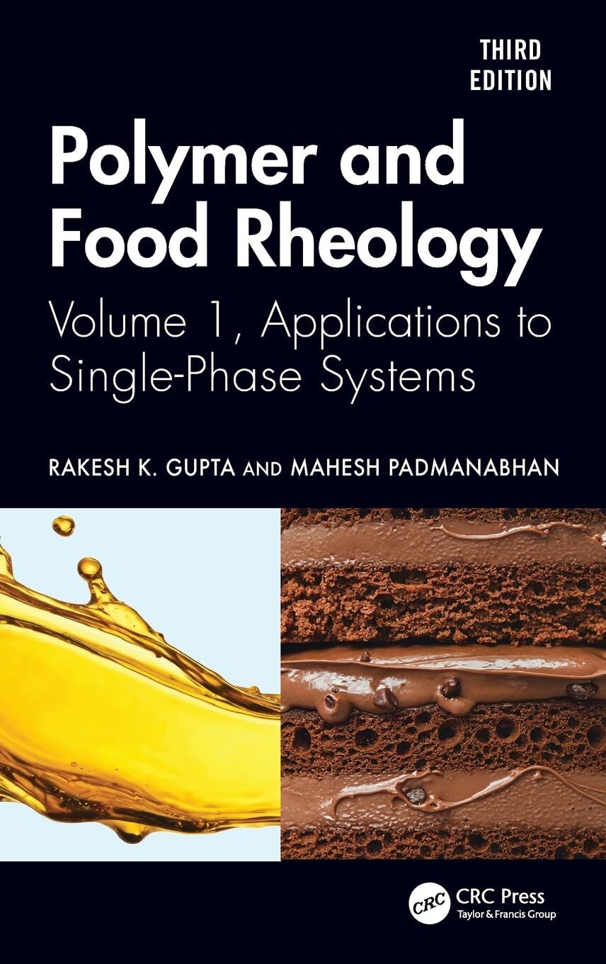 Polymer and Food Rheology