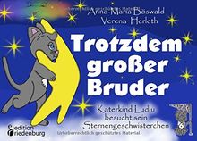 Trotzdem großer Bruder - Katerkind Ludlu besucht sein Sternengeschwisterchen