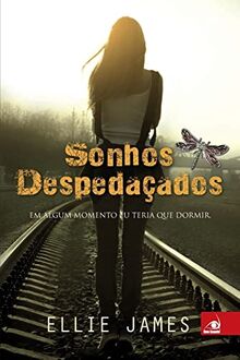Sonhos Despedaçados
