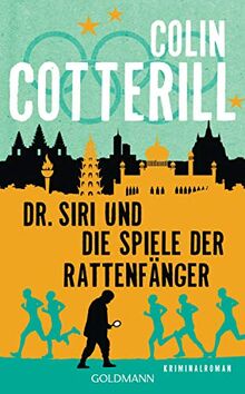 Dr. Siri und die Spiele der Rattenfänger: Dr. Siri ermittelt 12 - Kriminalroman von Cotterill, Colin | Buch | Zustand gut