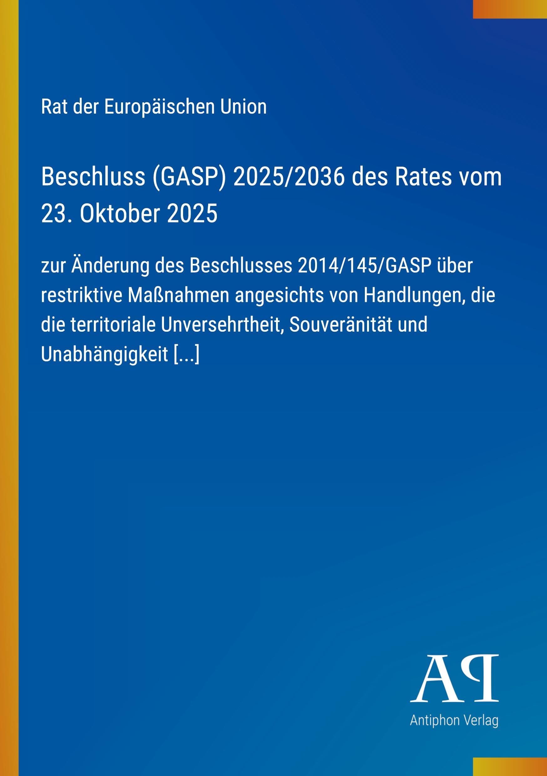 Beschluss (GASP) 2025/2036 des Rates vom 23. Oktober 2025