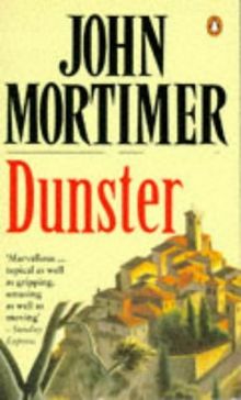Dunster von John Mortimer | Buch | Zustand gut