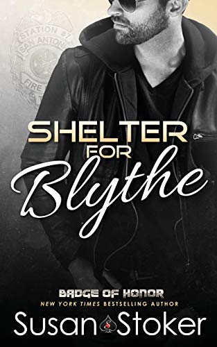 Shelter for Blythe (Badge of Honor: Texas Heroes, Band 11)