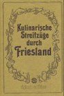 Kulinarische Streifzüge durch Friesland