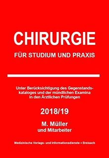 Chirurgie: Für Studium und Praxis - 2018/19