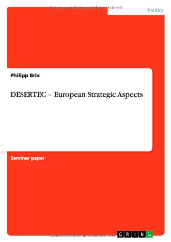 DESERTEC ¿ European Strategic Aspects