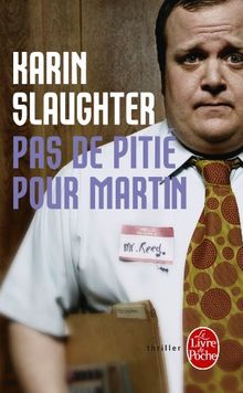 Pas de pitié pour Martin : roman noir