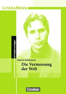 LiteraNova: Die Vermessung der Welt - Unterichtsmodelle mit Kopiervorlagen