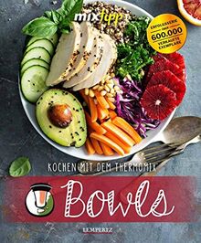 mixtipp: Bowls: Kochen mit dem Thermomix®