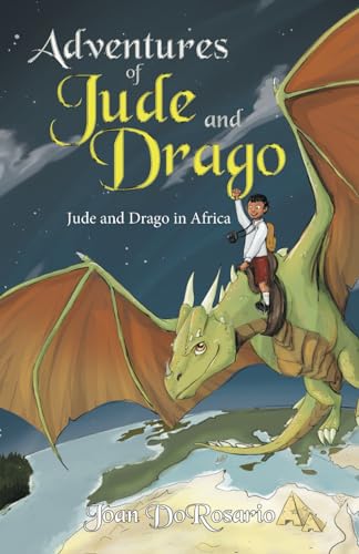 Adventures of Jude and Drago: Jude and Drago in Africa