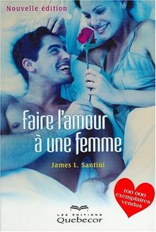 Faire l'amour à une femme
