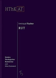Herders theologischer Kommentar zum Alten Testament: Rut