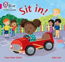 Sit in!: Band 01A/Pink A (Collins Big Cat Phonics for Letters and Sounds)