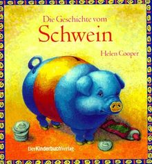 Die Geschichte vom Schwein