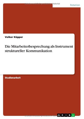 Volker Küpper Die Mitarbeiterbesprechung Als Instrument Struktureller Kommunikation