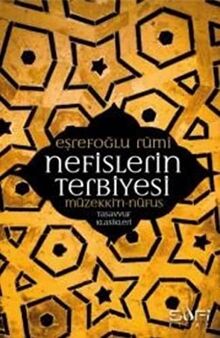 Nefislerin Terbiyesi: Müzekki'n -Nüfus / Tasavvuf Klasikleri