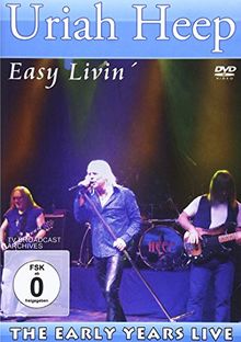 Easy Livin-The Early Years Live