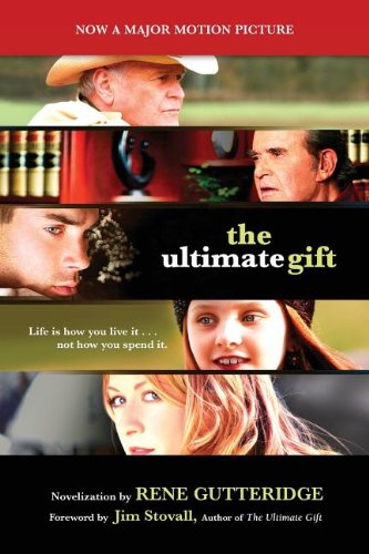 Rene Gutteridge Ultimate Gift