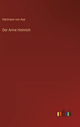 Der Arme Heinrich