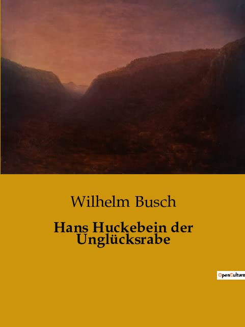 Hans Huckebein der Unglücksrabe