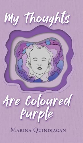 My Thoughts Are Coloured Purple