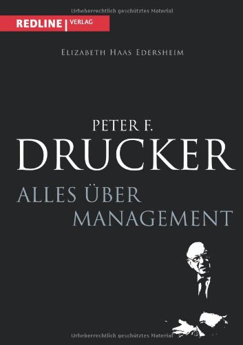 Peter F Drucker - Alles über Management - Elizabeth Haas Edersheim Kartoniert (TB)
