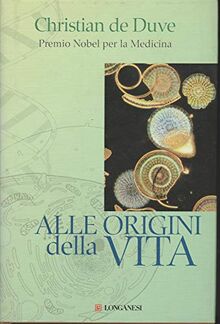 Alle origini della vita (La lente di Galileo, Band 41)