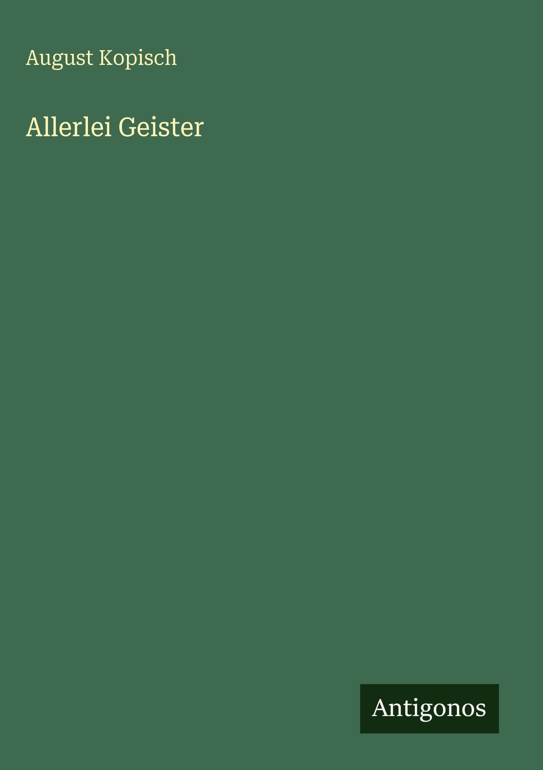 Allerlei Geister