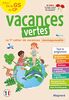 Cahier de vacances 2021, de la GS vers le CP 5-6 ans - Vacances vertes: Le premier cahier de vacances écoresponsable (2021)