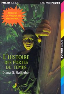 L'histoire des portes du temps