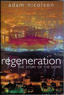 Regeneration: The Story of the Dome