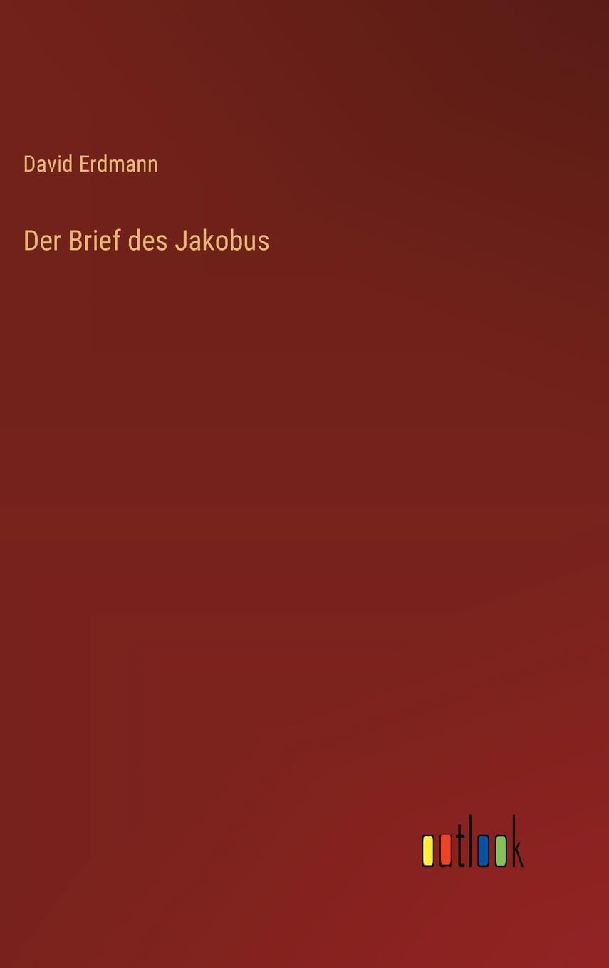 Der Brief des Jakobus