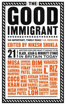 The Good Immigrant