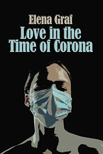 Love in the Time of Corona (Hobbs)