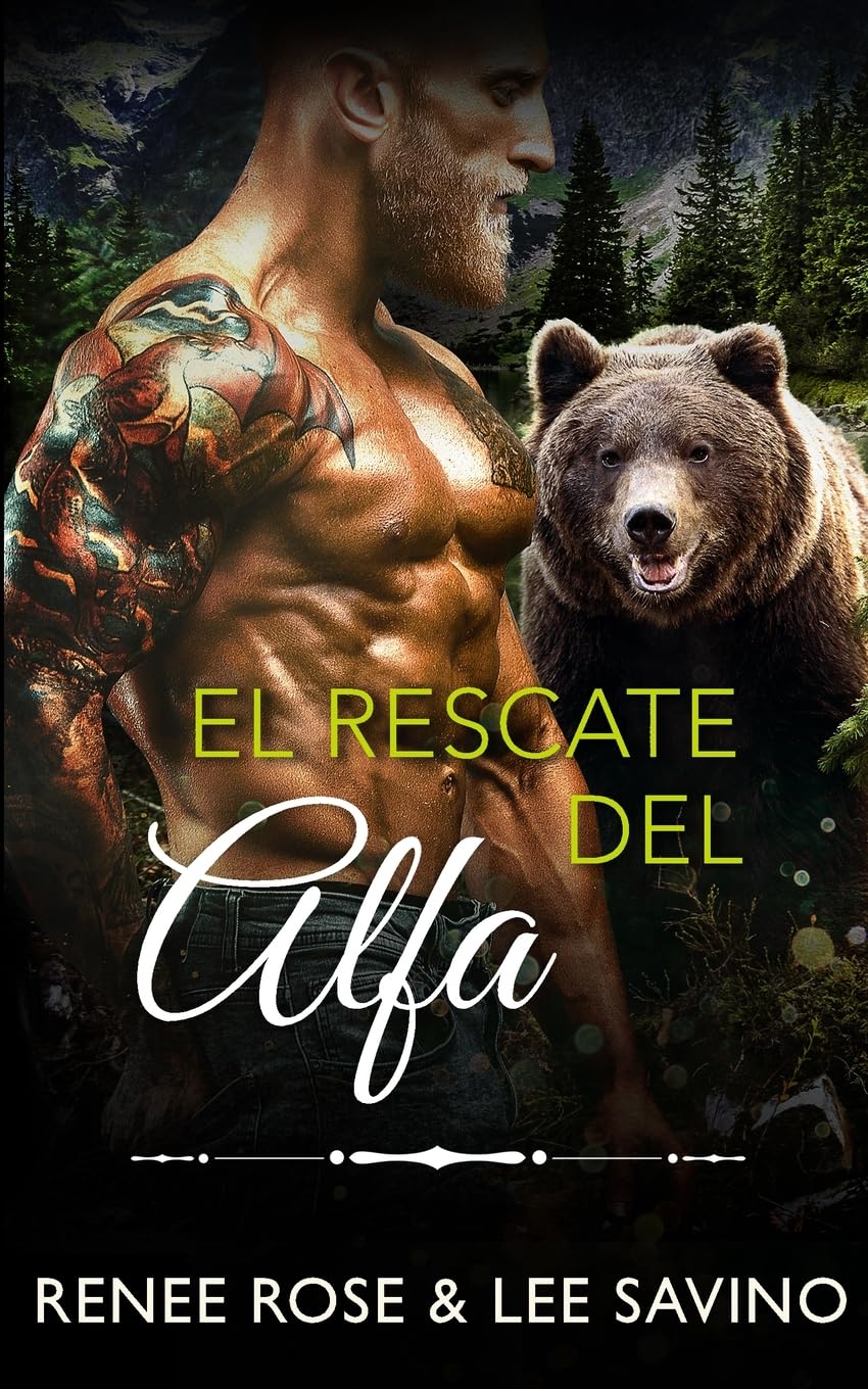 El rescate del alfa (Alfas Peligrosos, Band 18)