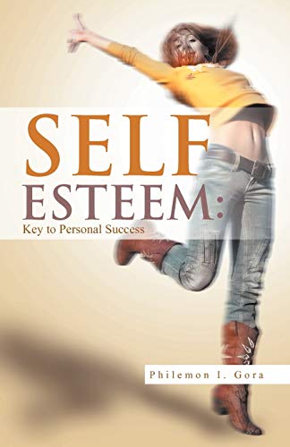 Self Esteem: Key To Personal Success