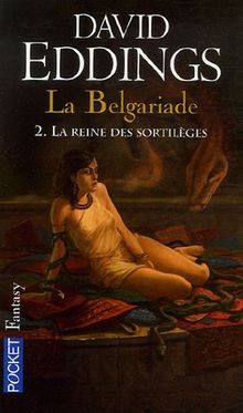 La Belgariade, Tome 2 : La reine des sortilèges