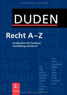 Duden Recht A - Z: Fachlexikon für Studium, Ausbildung und Beruf