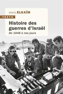 Histoire des guerres d'Israël : De 1948 à nos jours von not specified  | Buch | Zustand gut