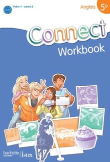 Connect, anglais 5e, palier 1 année 2 : workbook