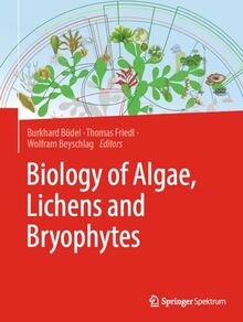 Biology of Algae, Lichens and Bryophytes