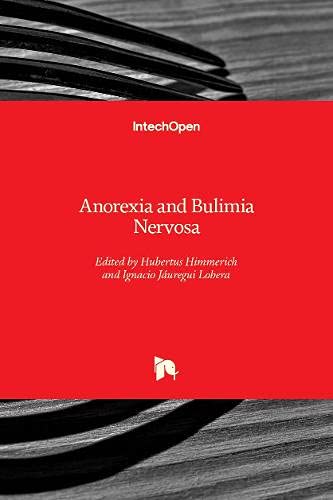 Anorexia and Bulimia Nervosa