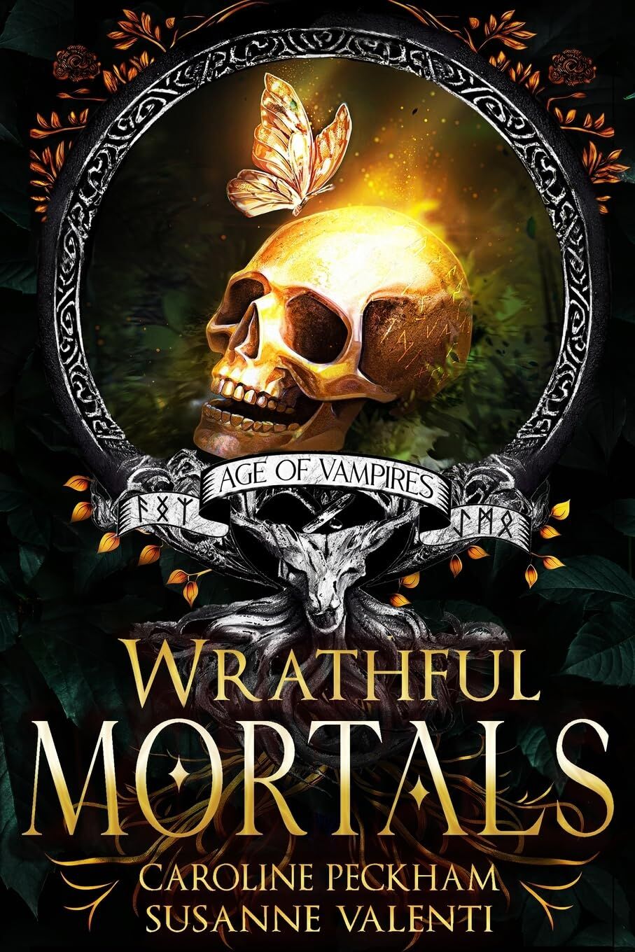 Caroline Peckham Wrathful Mortals (Age Of Vampires, Band 4)