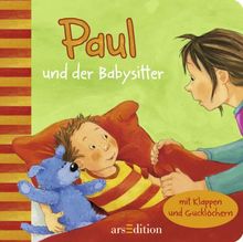 Paul und der Babysitter: MIt Klappen und Gucklöchern