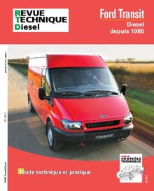 Revue technique automobile, n° 148.3. Ford Transit diesel (86-94)