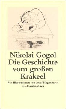 Die Geschichte vom großen Krakeel zwischen Iwan Iwanowitsch und Iwan Nikiforowitsch (insel taschenbuch)