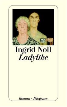 Ladylike von Noll, Ingrid | Buch | Zustand gut