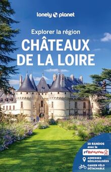 Explorer la région châteaux de la Loire