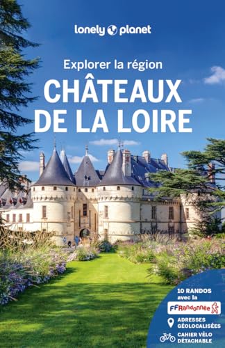 Explorer la région châteaux de la Loire