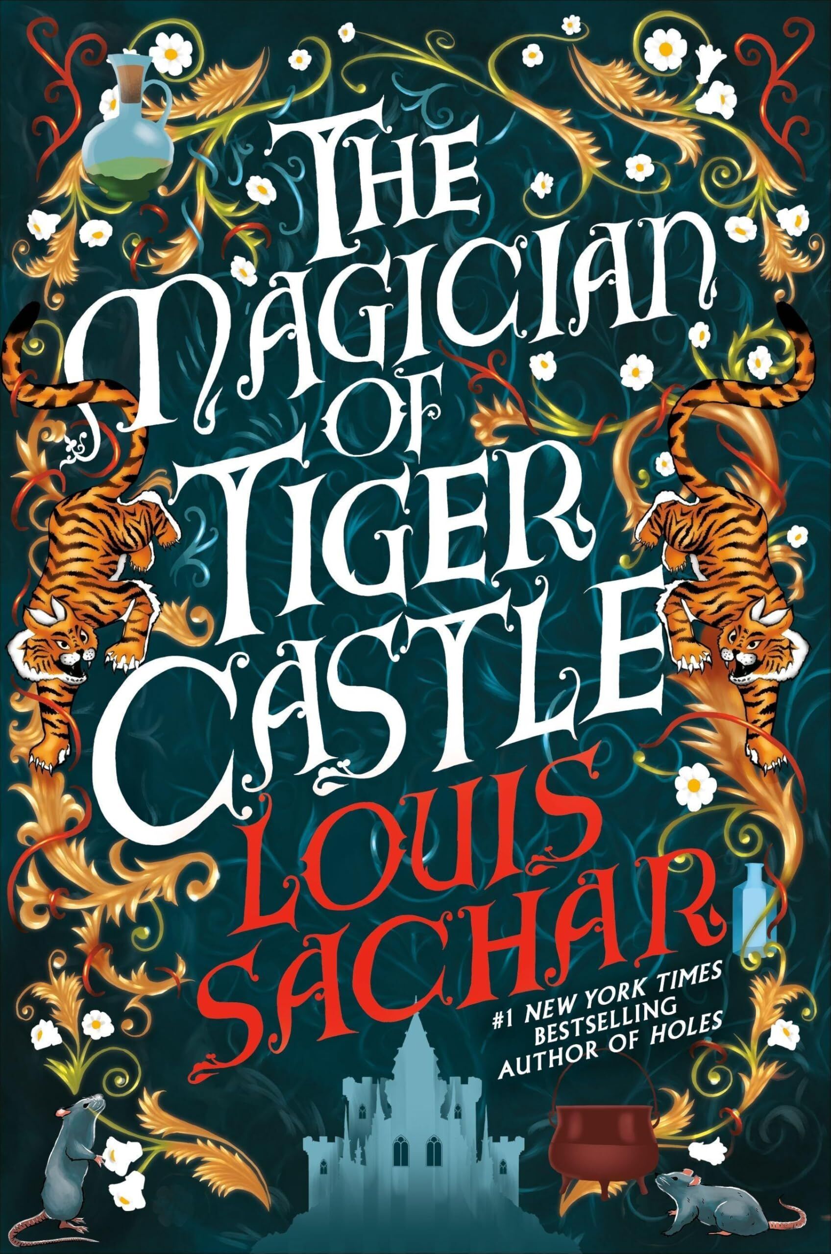 Sachar, Louis: The Magician of Tiger Castle